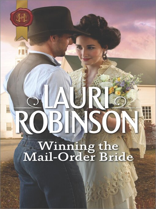 Title details for Winning the Mail-Order Bride by Lauri Robinson - Available